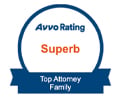 Avvo Rating | Superb | Top Attorney Family